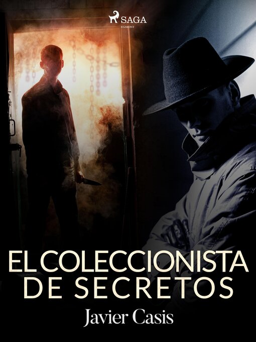 Title details for El coleccionista de secretos by Javier Casís - Available